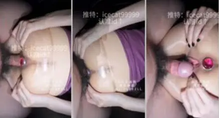 【油丝袜控狂喜】推特178九头身性感超模身材美腿女神「猫猫碎冰冰」付费视频 鸡巴顶蹭开档灰油丝袜，边戴着肛塞边被无套抽插