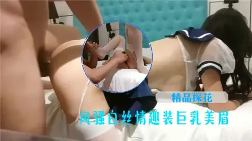 风骚白丝情趣装，巨乳美眉极致诱惑