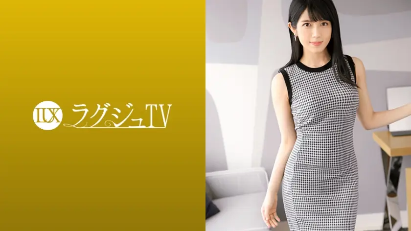 259LUXU-1093 ラグジュTV 1078 美スレンダー活け花講師。性感帯を執拗に責められれば可憐な花弁から蜜を垂らす。シルクのような美尻を突き出しハメイキする姿は百合の花。