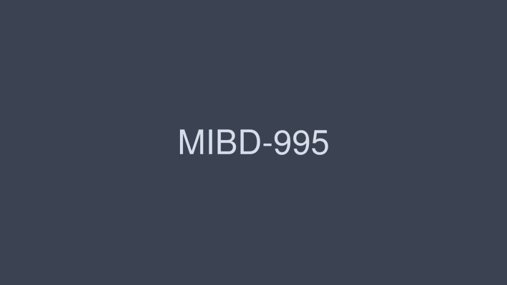MIBD-995 仅限于最优秀的女演员！豪华后宫逆向3P23制作 - 南波杏